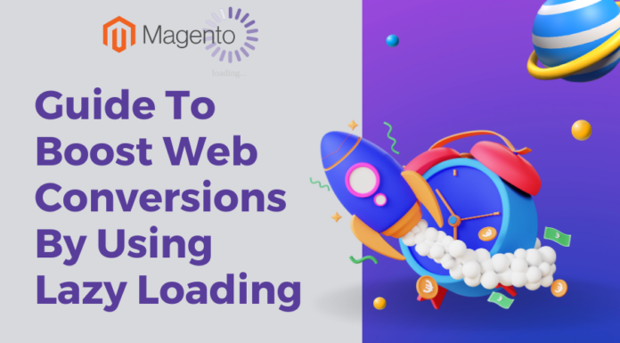 Website Conversions Using Lazy Loading