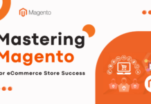 Mastering Magento for ecommerce success