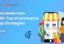 Boosting mobile sales with top ecommerce app strategies