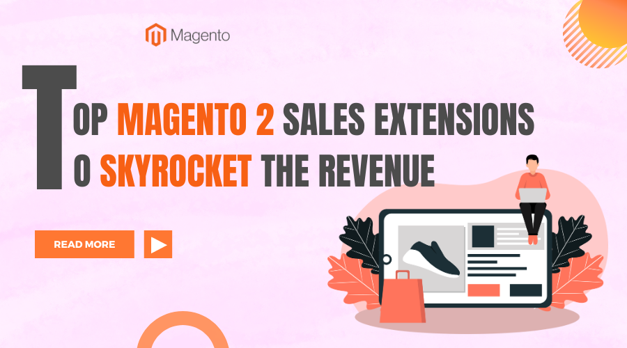 Top Magento 2 Sales Extensions