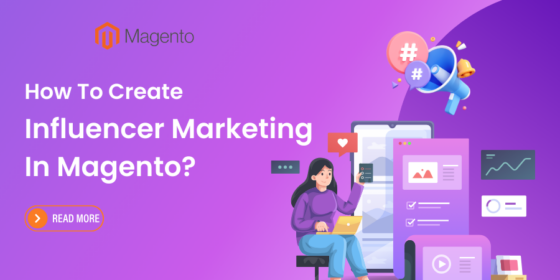 How to create a Magento influencer marketing
