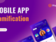 Mobile app gamification