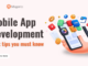 Mobile app development tips