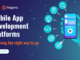 Mobile app development platforms