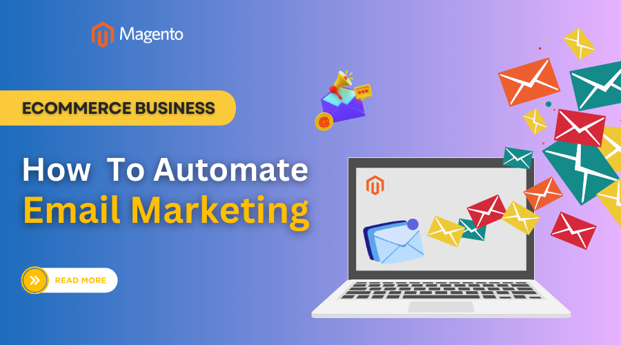 Automate email marketing for ecommerce business