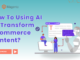 Transform eCommerce Content with AI