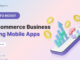 best-ways-to-boost-ecommerce-using-mobile-apps