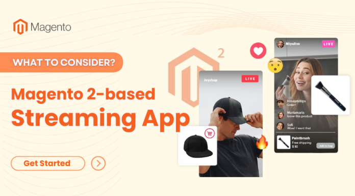 What to consider using Magento 2 for streaming app?