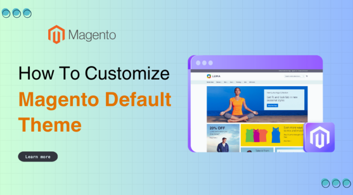 How to customize Magento default theme