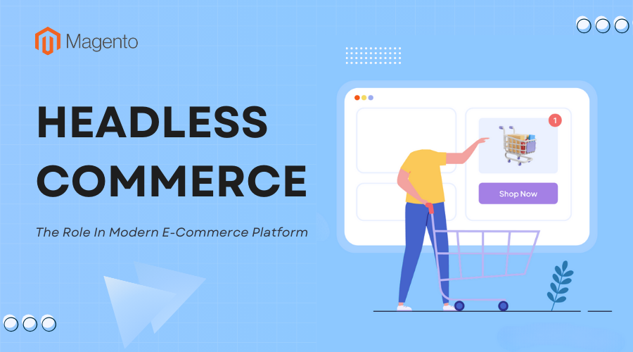 headless-commerce-in-mordern-ecommerce-platform