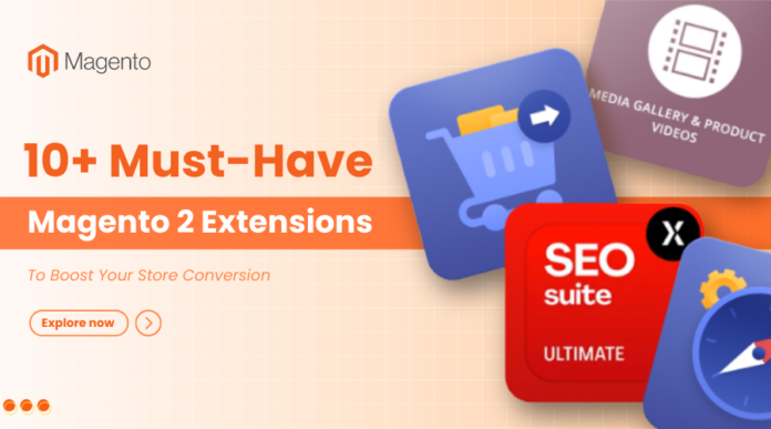 must-have-magento-2-extensions