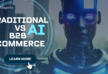 AI vs Traditional B2B eCommerce