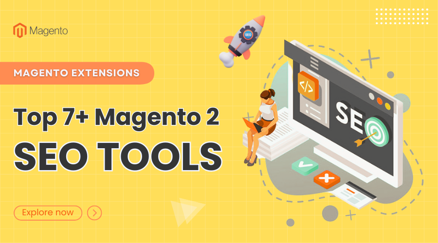 Top SEO Tools for Magento