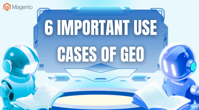 6 Important Use Cases of GEO