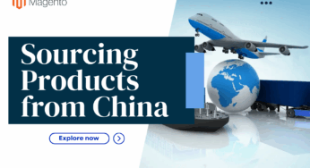 7 Common Mistakes When Sourcing Products from China — And How Magento 2 Store Owners Can Avoid Them