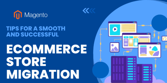 eCommerce Store Migration