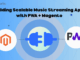 Building Scalable Music Streaming Apps with PWA + Magento