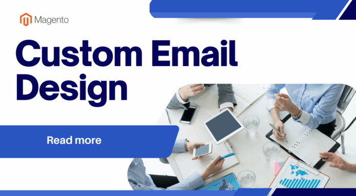 Custom Email Design