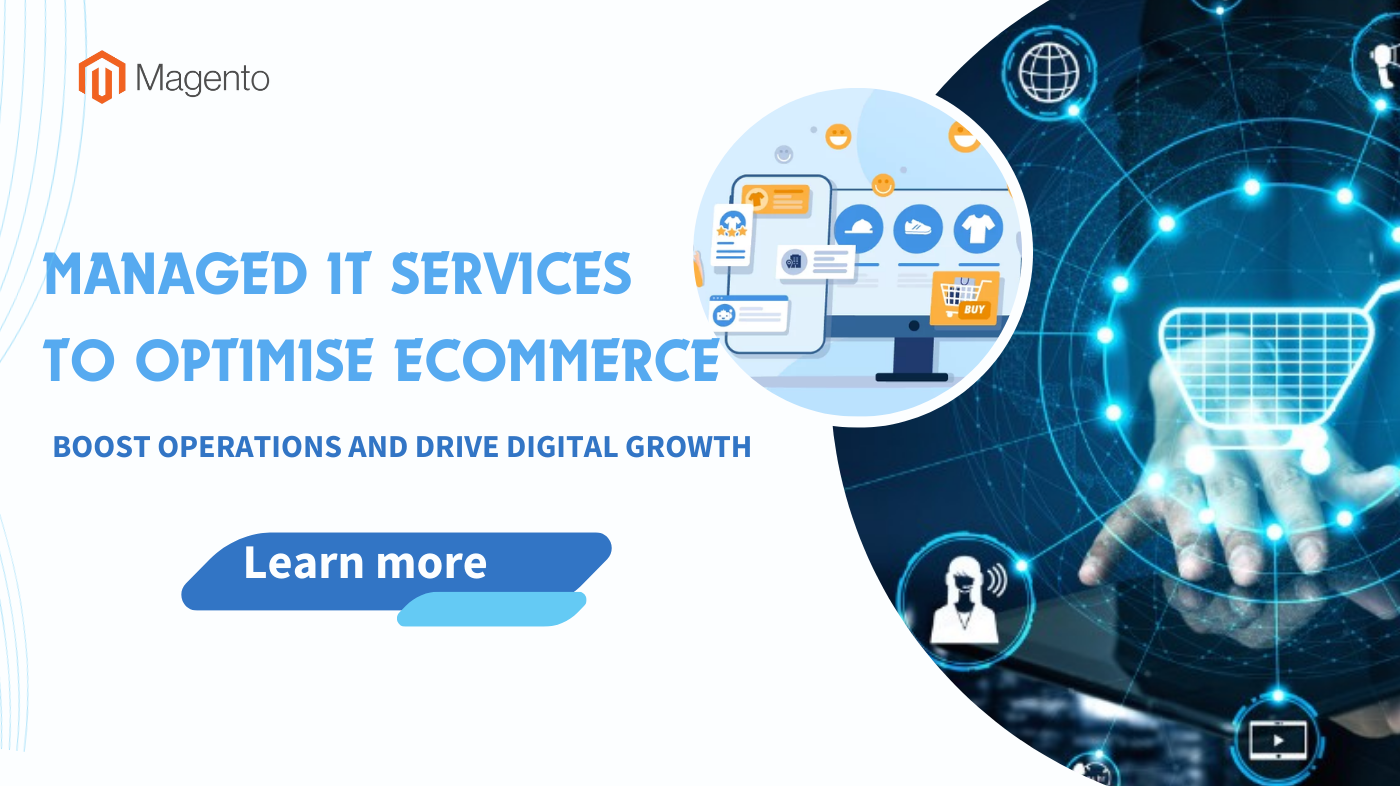 Managed IT Services to Optimise eCommerce