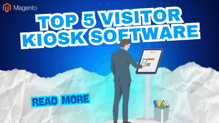 Top 5 Visitor Kiosk Software