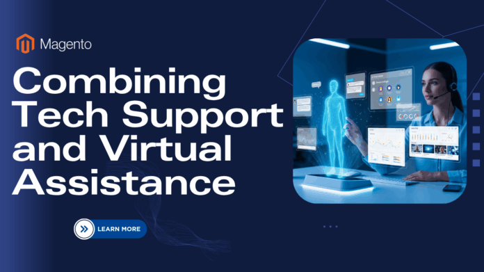 Combining Tech Support and Virtual Assistance